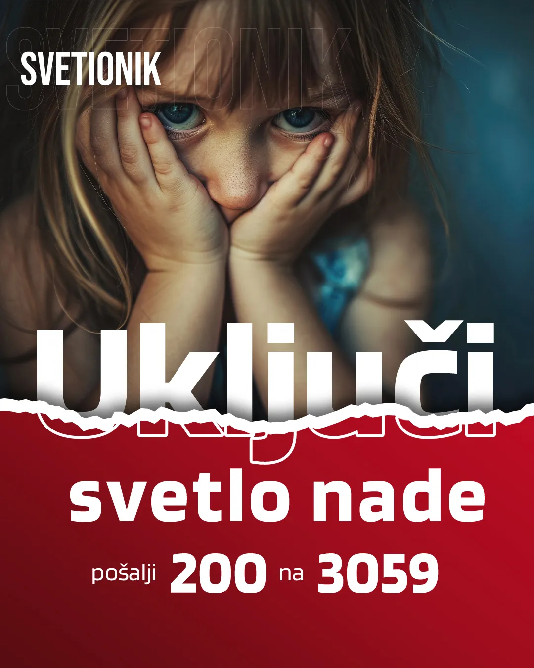 Budi nečije svetlo u tami. Pokreni promenu – sada