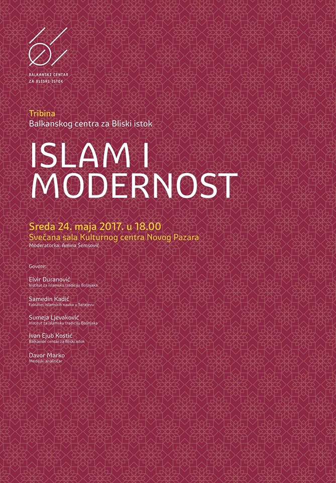 ISLAM I MODERNOST – JAVNA TRIBINA I DISKUSIJA