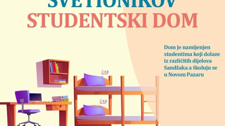 PRIJAVI SE ZA STUDENTSKI DOM U NOVOM PAZARU 