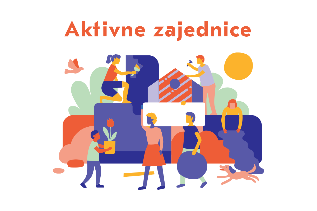 Aktivne zajednice: Otvoren konkurs do 31. jula!