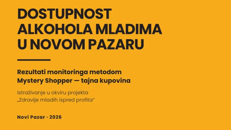 Alkohol je prodat maloletnicima u većini trgovina: rezultati tajne kupovine u Novom Pazaru